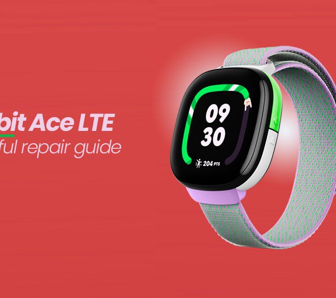 Fitbit Ace LTE repair guide: Everything you need to know (with steps)